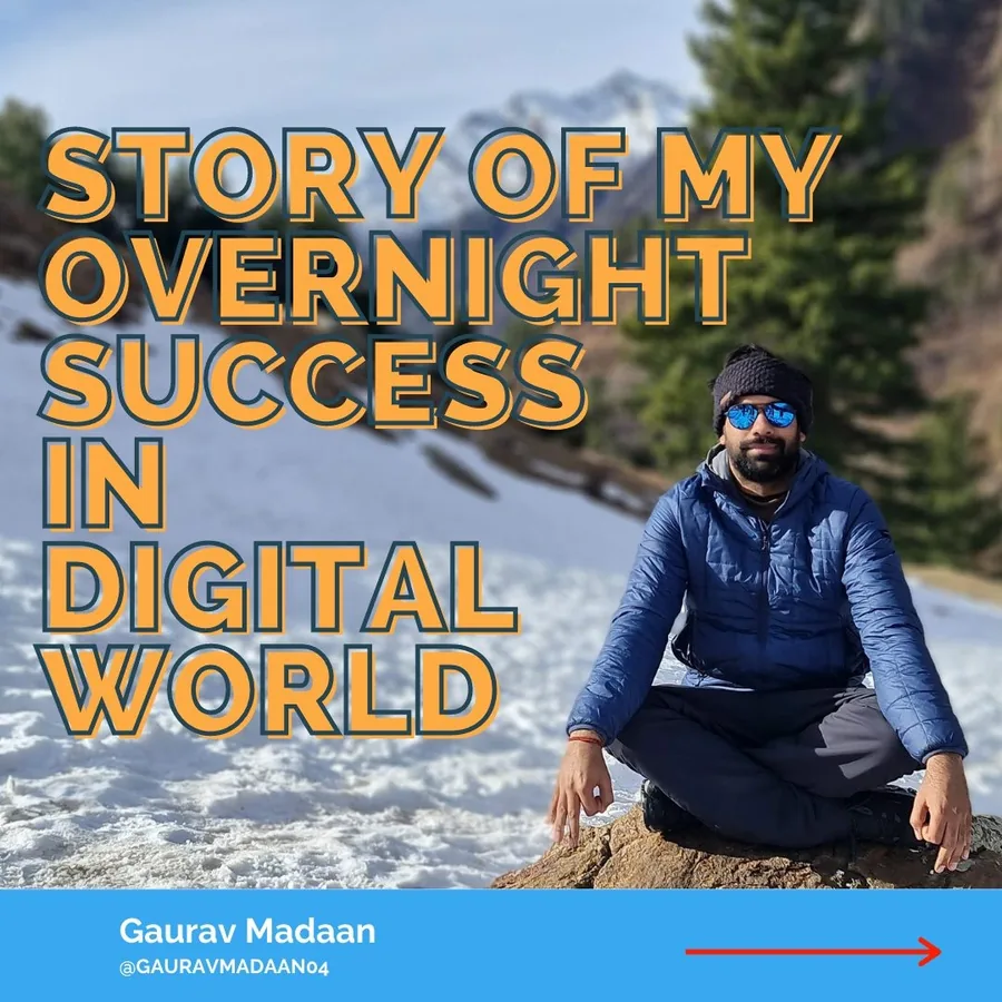 Instagram slide from 2021: Story of my overnight success in digital world, with a photo of Gaurav meditating in the snow